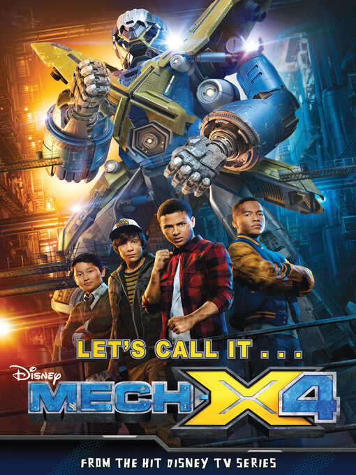 Title details for MECHX4 Junior Novel by Disney Books - Available